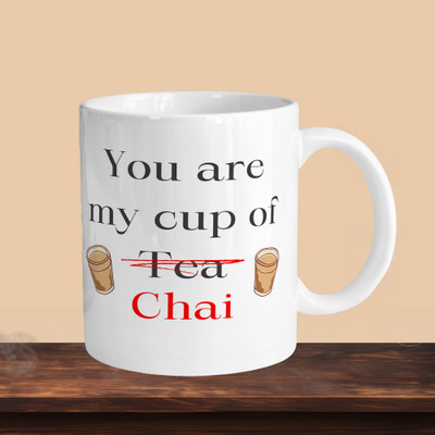 VM MALL 101_You Are My Cup Of Chai R Ceramic Coffee Mug(330 ml)