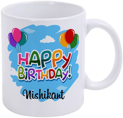 epheriwala Gift Someone Happy Birthday Nishikant Ceramic Coffee Mug(350 ml)