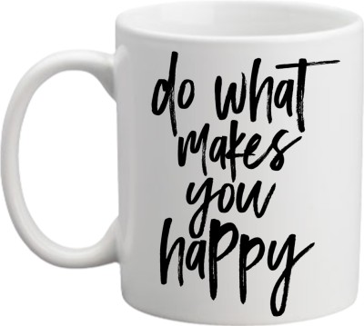 JoaToyBox Inspirational Quotes Printed|Do More of What Makes You Happy Ceramic Coffee Mug(330 ml)