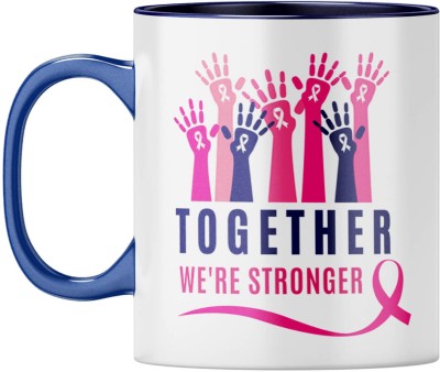 YuBingo Empowerment - Breast Cancer Awareness, Together We’re Stronger Ceramic Coffee Mug(310 ml)