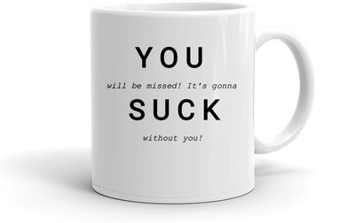 Clapcart You will be missed Designer Printed Ceramic Coffee Mug(325 ml)
