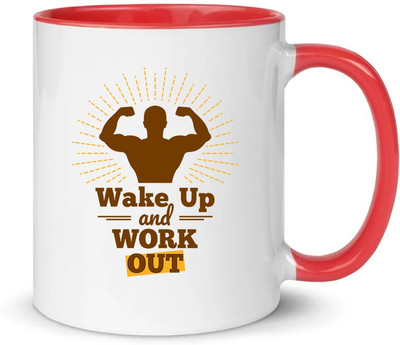 popflip Premium Quality Inner Red Color Printed With Wake Up And Work Out Ceramic Coffee Mug(350 ml)