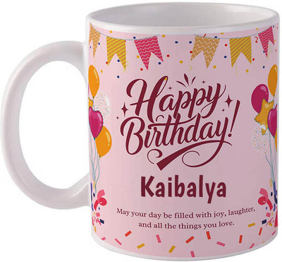 GIFTUATION Happy birthday Kaibalya / Gift for birthday Ceramic Coffee Mug(325 ml)