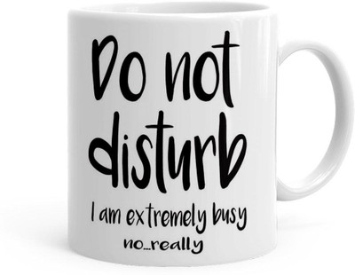 Kesari Gift Do Not Disturb Theme(kg-jan-07605P)_new Ceramic Coffee Mug(325 ml, Pack of 4)