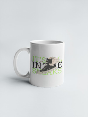 Epic Merch It’s in the Sneaks Ceramic Coffee Mug(350 ml)