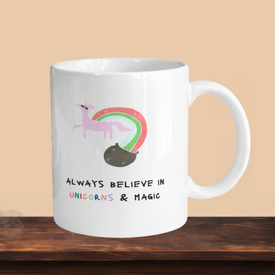 sublix NEW_Always Believe In Unicorn And Magic R Ceramic Coffee Mug(330 ml)