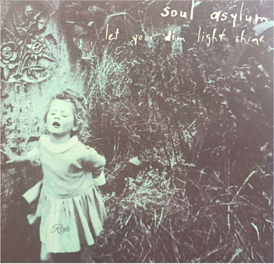 SOUL ASYLUM LET YOUR DIM LIGHT SHINE RGH Audio CD Standard Edition(Hindi - VARIOUS)