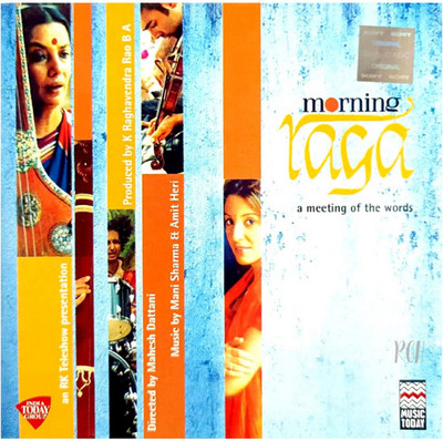 Morning Raga - A Meeting Of Worlds RGH Audio CD Standard Edition(Hindi - VARIOUS)
