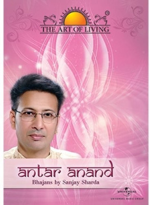 The Art of Living-Antar Anand Audio CD Standard Edition(Hindi - Sanjay Sharda)