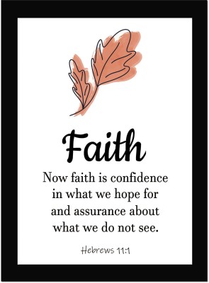 Faith - Bible Verse Wall Photo Frame Wall Poster, Bible Quotes Print with Frame, Home, Office Decor, Bible Quotes Poster Framed Fine Art Print(13.6 inch X 10.2 inch)