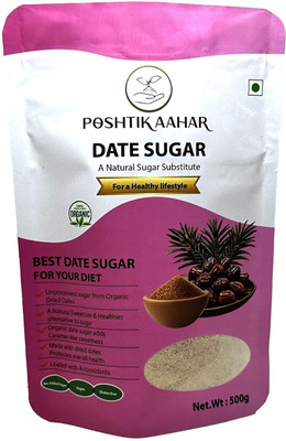 POSHTIK AAHAR Date Powder, Date Sugar, Healthy Sugar Substitute for White & Brown Sugar Dates Dates(500 g)