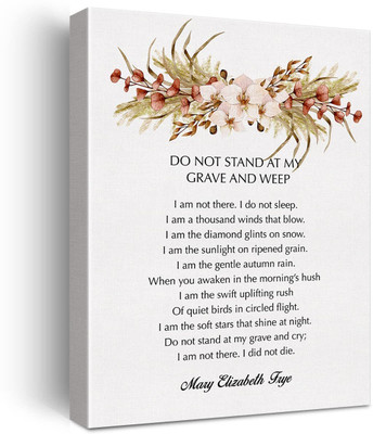 Vedic Vastu Poem Canvas Wall Art Do Not Stand at My Canvas 16 inch x 12 inch Painting(With Frame)