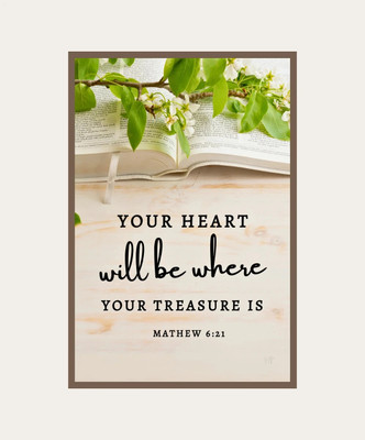 MTB Infotech Your Heart Will Be Where Your Treasure Is Frame Acrylic 12 inch x 8 inch Painting(With Frame)