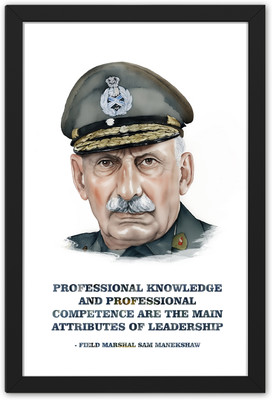Ritwika's Field Marshal Sam Manekshaw Modern Wall Art with Motivation Quote Frame Poster Digital Reprint 13.5 inch x 9.5 inch Painting(With Frame)