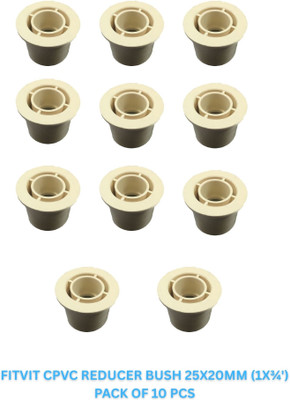 Fitvit CPVC REDUCER BUSH 25X20MM (1X¾'), PACK OF 10, 2-Way Reducer Pipe Joint(Pack of 10)