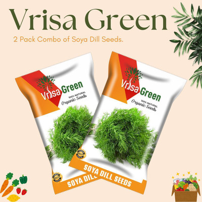 Vrisa Green Soya Dill Seeds for a Flavorful and Nutritious Harvest Seed(2 per packet)