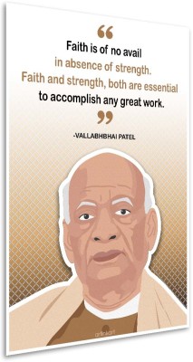 Sardar Vallabhbhai Patel Poster Quotes Motivational Inspirational Wall Poster for Door Room Office (12x18 Inches, Multicolor, Unframed) Fine Art Print(18 inch X 12 inch, Rolled)