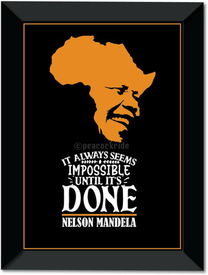 Nelson Mandela Quotes Wall Frame A3 Fine Art Print(19 inch X 13 inch)