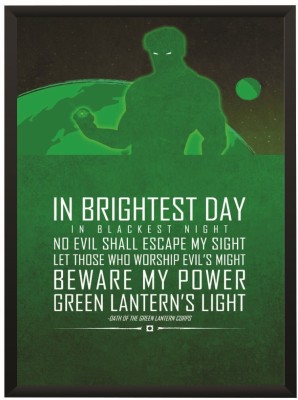 Green Lantern Art Motivational Inspirational Quote Wall Poster W/ Frame A4 Size Photographic Paper(11.7 inch X 8.3 inch, With Frame)