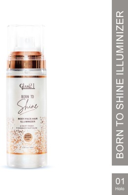 Glam21 Born To Shine Body Face Hair Illuminizer with Dewy Finish Shimmer Particles Primer  - 100 ml(Holo)