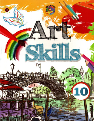Art Skills-10, Kid's World(Paperback, KID'S WORLD TEAM)