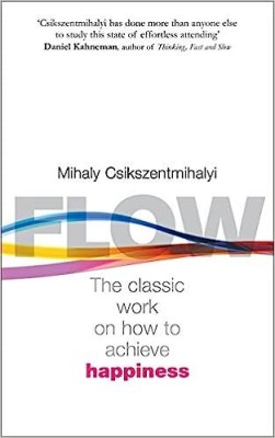 Flow The Psychology Of Happiness 
Mihaly Csikszentmihalyi(Paperback, Mihaly Csikszentmihalyi)