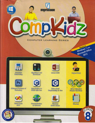 Impression, Comp Kidz Class - 8
 Computer Learning Series(Paperback, GURPREET BINDRA)