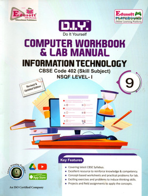 D.i.y. Do It Yourself Computer Workbook & Lab Manual Information Technology Cbse Code 402 (Skill Subject) Nsqf Level - 1 For Class - 9(Paperback, GAGAN AGARWAL)