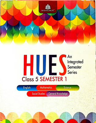 Hues Class-5 Semester-1(Old Book)(Paperback, ALKA BATRA, PRIYADARSHINI S KELKAR, KIRTI BEHAL)