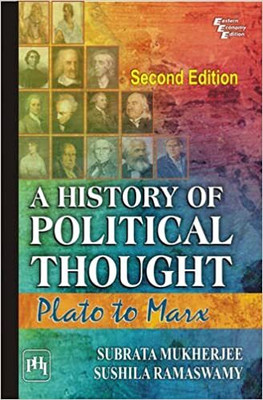 A History Of Political Thought : Plato To Marx(Paperback, Subrata Mukherjee)