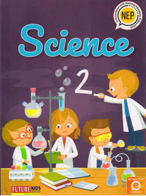 Future Kids Science For Class 2(Paperback, ARCHANA ZUBIE)