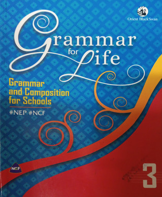 Grammar For Life Class 3(Pepper back, Orient black swan)