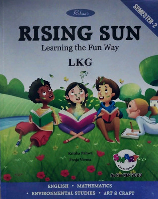 Rohans Rising Sun L.k.g. Semester - 2(Paperback, T)