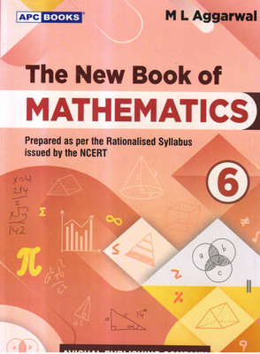 Apc The New Book Of Mathematics Class - 7(Paperback, M L AGGARWAL, NEERAJ RAJ JAIN)