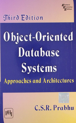 Object Oriented Database Systems, 3/Ed(Paperback, Prabhu C. S. R.)