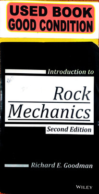 Introduction To Rock Mechanics(Paperback, RICHARD E. GOODMAN)
