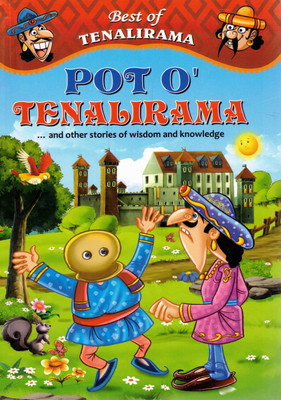 Pot O' Tenalirama | Best Of Tenalirama | English Moral Story Book For Kids | Tales Of Wisdom And Knowledge | Camford Publications(Paperback, Shirin Stephens)
