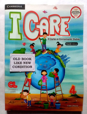 I CARE A Course In Environmental Studies CLASS-4 (OLD LIKE NEW BOOK)(Paperback, Vidhi Oberoi)