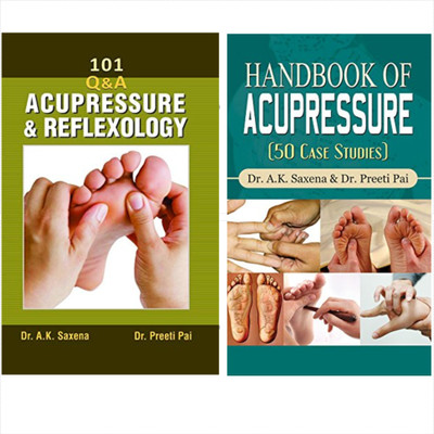 ACUPRESSURE AND REFLEXOLOGY KIT FOR EVERYONE (TOTAL HEALTH CARE TIPS) 101 Questions On Acupressure And Reflexology + Handbook Of Acupressure(Bundle, DR. A.K. SAXENA & DR. PREETI PAI) ACUPRESSURE AND REFLEXOLOGY KIT FOR EVERYONE (TOTAL HEALTH CARE TIPS) 101 Questions On Acupressure And Reflexology + Handbook Of Acupressure(Bundle, DR. A.K. SAXENA & DR. PREETI PAI)