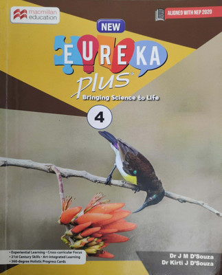 Eureka Plus Bringing Science To Life Class 4(Paperback, Dr Kirti JD Souza)