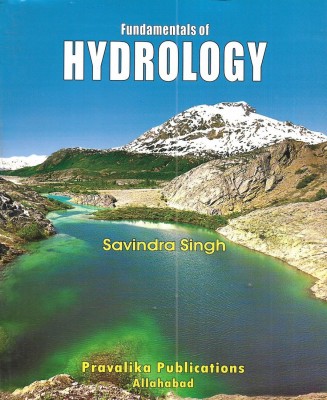 Fundamentals Of Hydrology In English(Paperback, savindra singh)