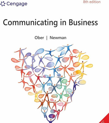 Communicating In Business (8th Edition) By Ober & Newman | Cengage Publication(Paperback, OBER)