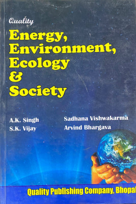 Energy Environment Ecology & Society(Paperback, A k singh)