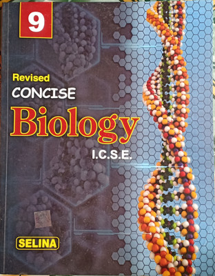 Revised Concise Biology ICSE Class 9(Pepper back, H.s vishnoi, Dr Preeti Srivastava)