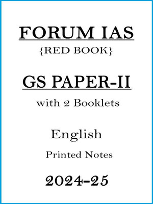GS Paper-II Red Book IR And Polity Printed Notes By Forum IAS For Mains 2024-25(Paperback, Forum IAS)
