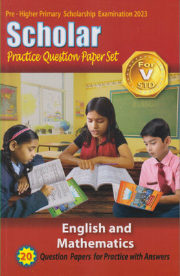 Pre- Higher Primary Scholarship Examination 2023 Scholar Practice Question Paper Set For 5th STD English And Mathematics(Paperback, Nisha Patil)