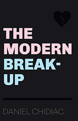 The Modern Break-Up-Daniel(English)(Paperback, Chidiac Daniel)