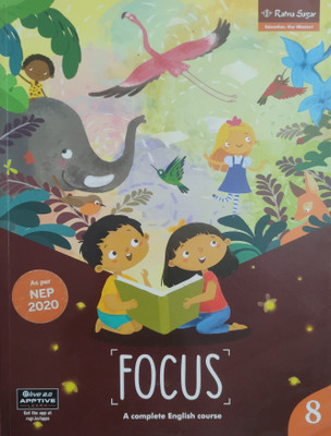 Focus A Complete English Course Class 8(Paperback, Manaswini Sridhar)