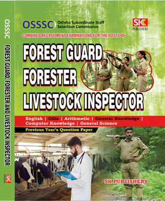OSSSC Forest Guard Forester Livestock Inspector Recruitment Examination Guide(Paperback, SK Editorial Board)