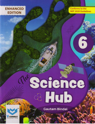 THE SCIENCE HUB For Class - 6(Paperback, Gautam Bindal)